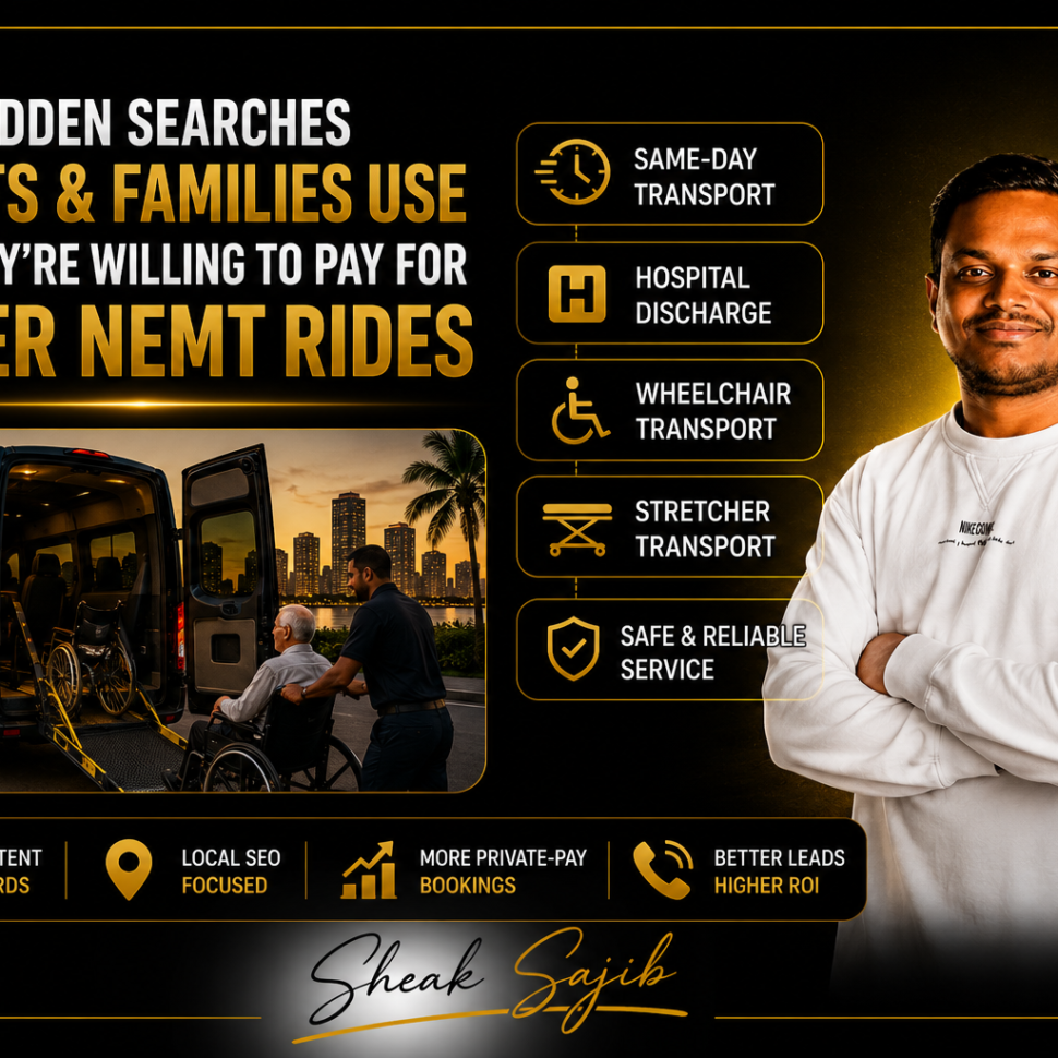 Detailed infographic explaining how NEMT businesses can attract more private-pay bookings by targeting high-intent search behavior instead of broad, generic keywords. The content highlights that families searching for urgent medical transportation often use situation-based queries such as same-day wheelchair transport, urgent stretcher transport, hospital discharge transportation, post-surgery transport, and private medical transportation rather than general searches like "medical transportation near me." It explains that these hidden searches signal immediate need, stronger buying intent, and a greater willingness to pay for fast, reliable service. The infographic categorizes high-intent searches into urgency-based, condition-based, service-specific, and trust-focused keywords, while also identifying common marketing mistakes such as broad keyword targeting, missing negative keywords, weak local SEO, poor location targeting, generic website content, and lack of conversion tracking. It outlines a strategy that includes creating service-specific landing pages, optimizing Google Ads with exact-match and negative keywords, strengthening Google Business Profile visibility, building geo-targeted content for cities across Miami-Dade and Broward County, and tracking calls and form submissions with GA4 and Google Tag Manager. The overall message is that NEMT companies achieve better ROI and more qualified private-pay bookings by focusing on search intent, urgency, and local relevance rather than simply increasing website traffic.